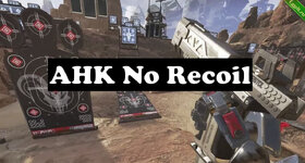 AHK No Recoil для Apex Legends (Отключение отдачи).jpg