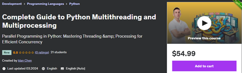 [Udemy] [ENG] Полное руководство по многопоточности и многопроцессорности Python (2024).png