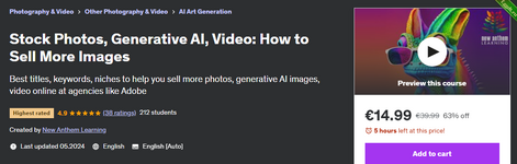 [Udemy] [ENG] [New Anthem Learning] Стоковые фото, генеративный ИИ, видео как продавать больше картинок (2024).png
